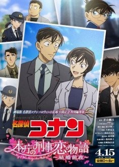 Detective Conan - Honchou no Keiji Koi Monogatari - Kekkon Zenya streaming vostfr