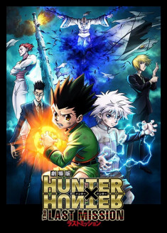 Hunter × Hunter The Last Mission streaming vostfr